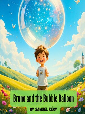 cover image of Bruno and the Bubble Balloon